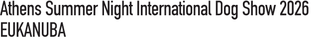 Athens Summer Night International Dog Show 2026 EUKANUBA